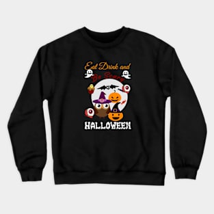 Eat Drink and Be Scary Halloween Crewneck Sweatshirt